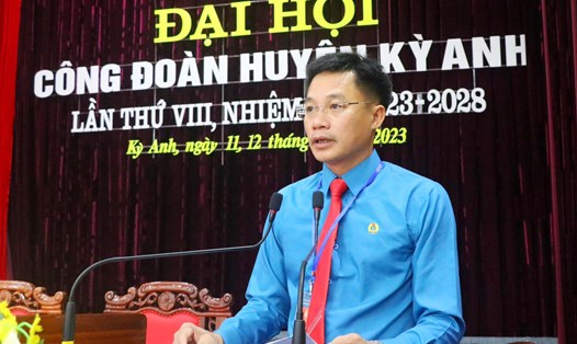 Ông Nguyễn Việt Hùng tái đắc cử Chủ tịch LĐLĐ huyện Kỳ Anh nhiệm kỳ 2023 - 2028. Ảnh: Công đoàn.
