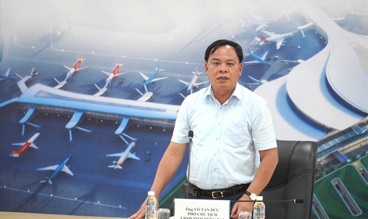 Ông Võ Tấn Đức - Phó Chủ tịch UBND tỉnh Đồng Nai - tại buổi làm việc về giải phóng mặt bằng dự án sân bay Long Thành ngày 6.7. Ảnh: Hà Anh Chiến