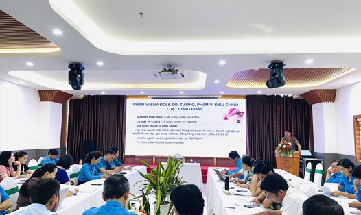 Hội nghị Lấy ý kiến về Dự án Luật Công đoàn (sửa đổi) tại Đà Nẵng. Ảnh: Mai Hương