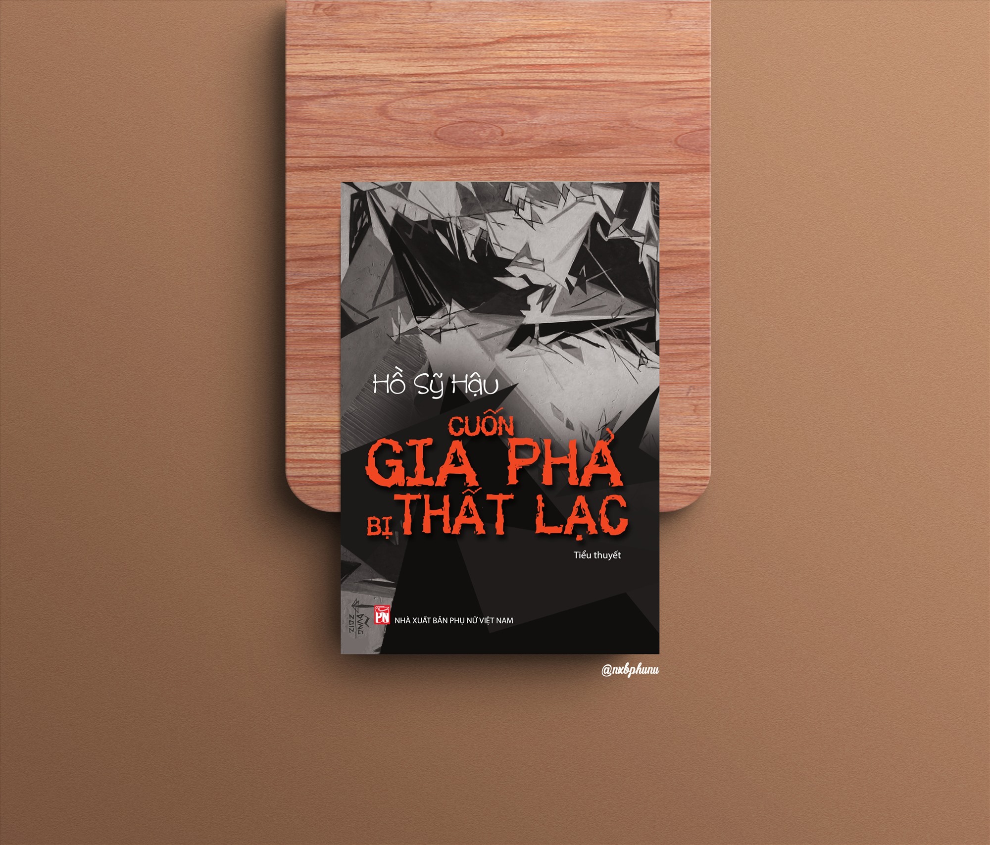 Tiểu thuyết “Cuốn gia phả bị thất lạc“. Ảnh: NXB Phụ Nữ Việt Nam cung cấp