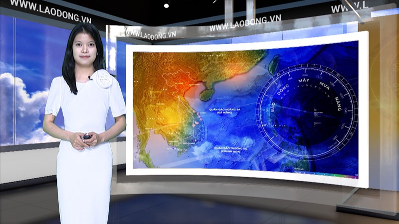 Bản tin dự báo thời tiết đêm nay và ngày mai 28.8