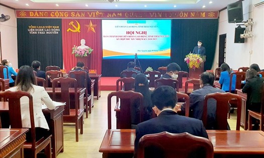 LĐLĐ tỉnh Thái Nguyên tổ chức Hội nghị Ban Chấp hành hồi tháng 3.2022. Ảnh: CĐTN