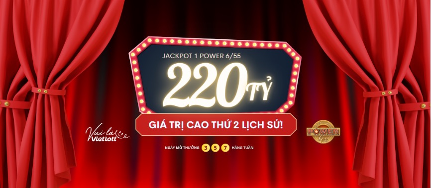 Giải Jackpot 1 - Power 6/55 trị giá 220 tỉ đồng đang chờ người chơi trên Vietlott SMS và các điểm bán vé trực tiếp.