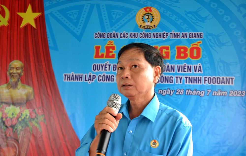 Ông Trần Lưu Phong, Chủ tịch Công đoàn các khu công nghiệp tỉnh An Giang. Ảnh: Lâm Điền