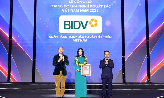 BIDV giữ vững vị trí Top 50 doanh nghiệp xuất sắc Việt Nam năm 2023. Ảnh: BIDV