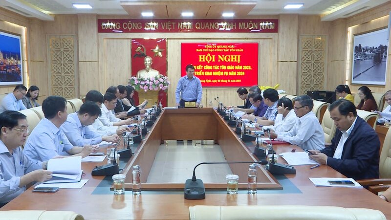 Ban Chỉ đạo công tác tôn giáo tỉnh Quảng Ngãi đã tổ chức hội nghị đánh giá kết quả công tác tôn giáo năm 2023, triển khai kế hoạch năm 2024. Ảnh: UBND tỉnh Quảng Ngãi 