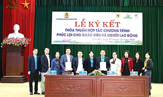 LĐLĐ huyện Yên Mỹ (Hưng Yên) ký kết 3 thỏa thuận hợp tác phúc lợi cho đoàn viên và người lao động. Ảnh: CĐHY