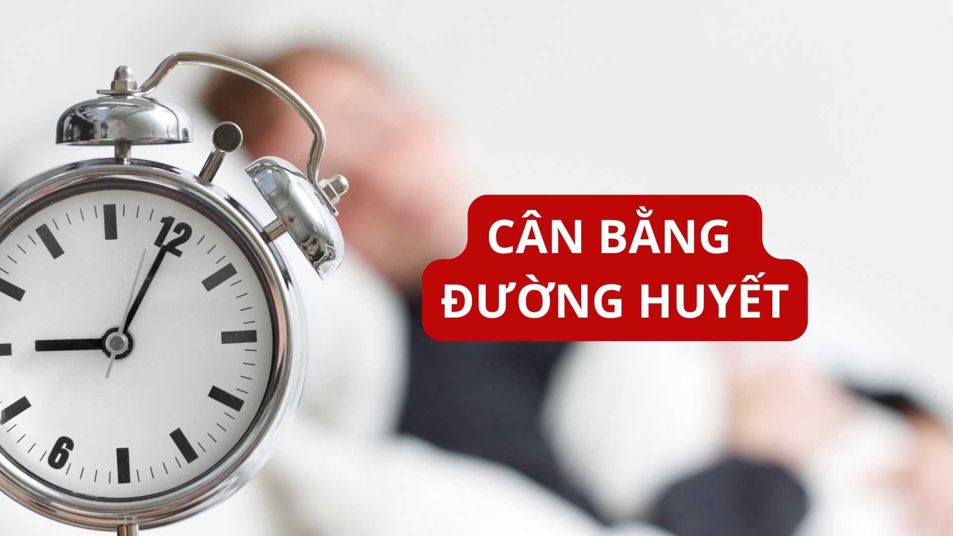 Ngủ đủ giấc giúp cân bằng lượng đường huyết hiệu quả
