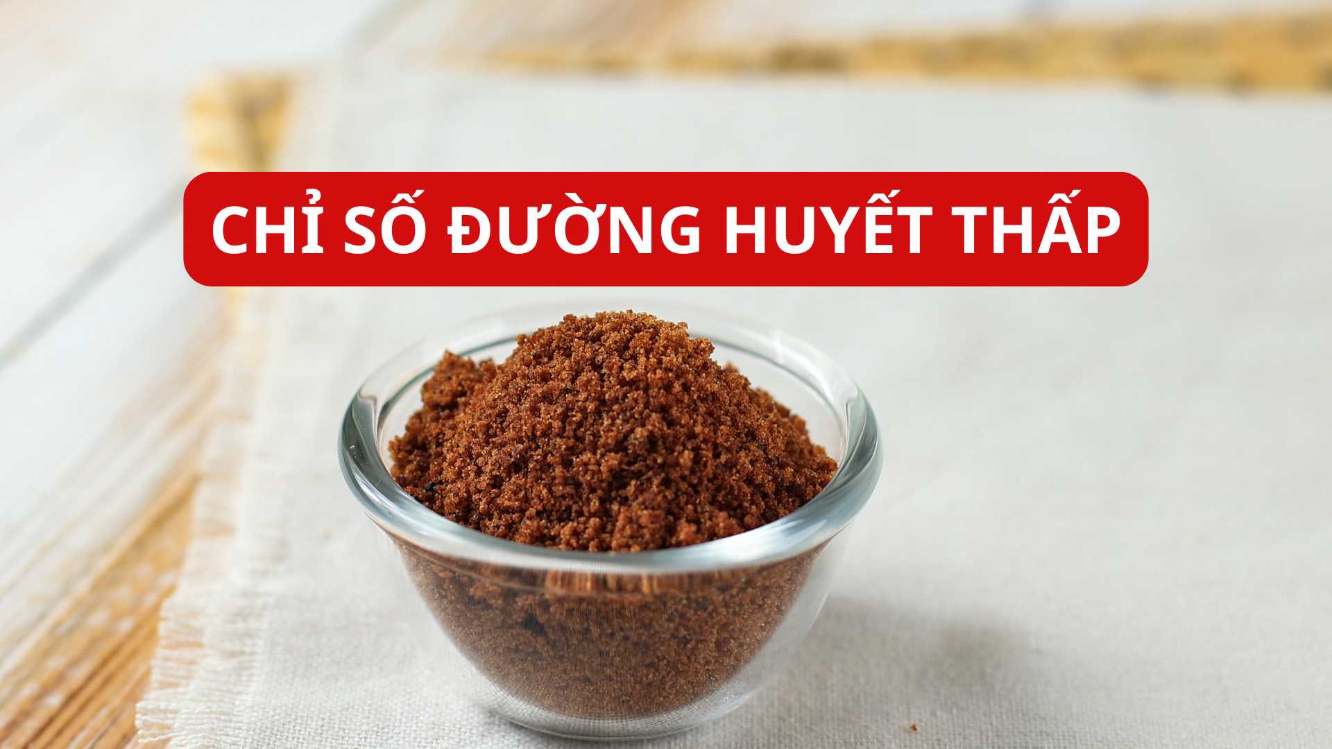 Bất ngờ với chỉ số đường huyết của đường thốt nốt.