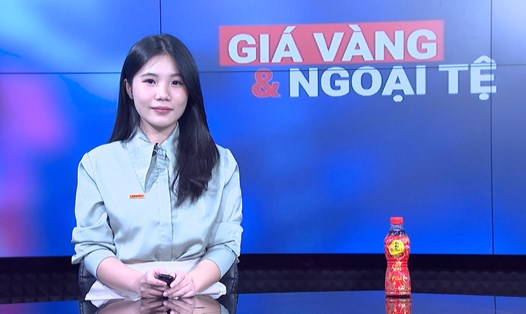 Giá vàng và ngoại tệ