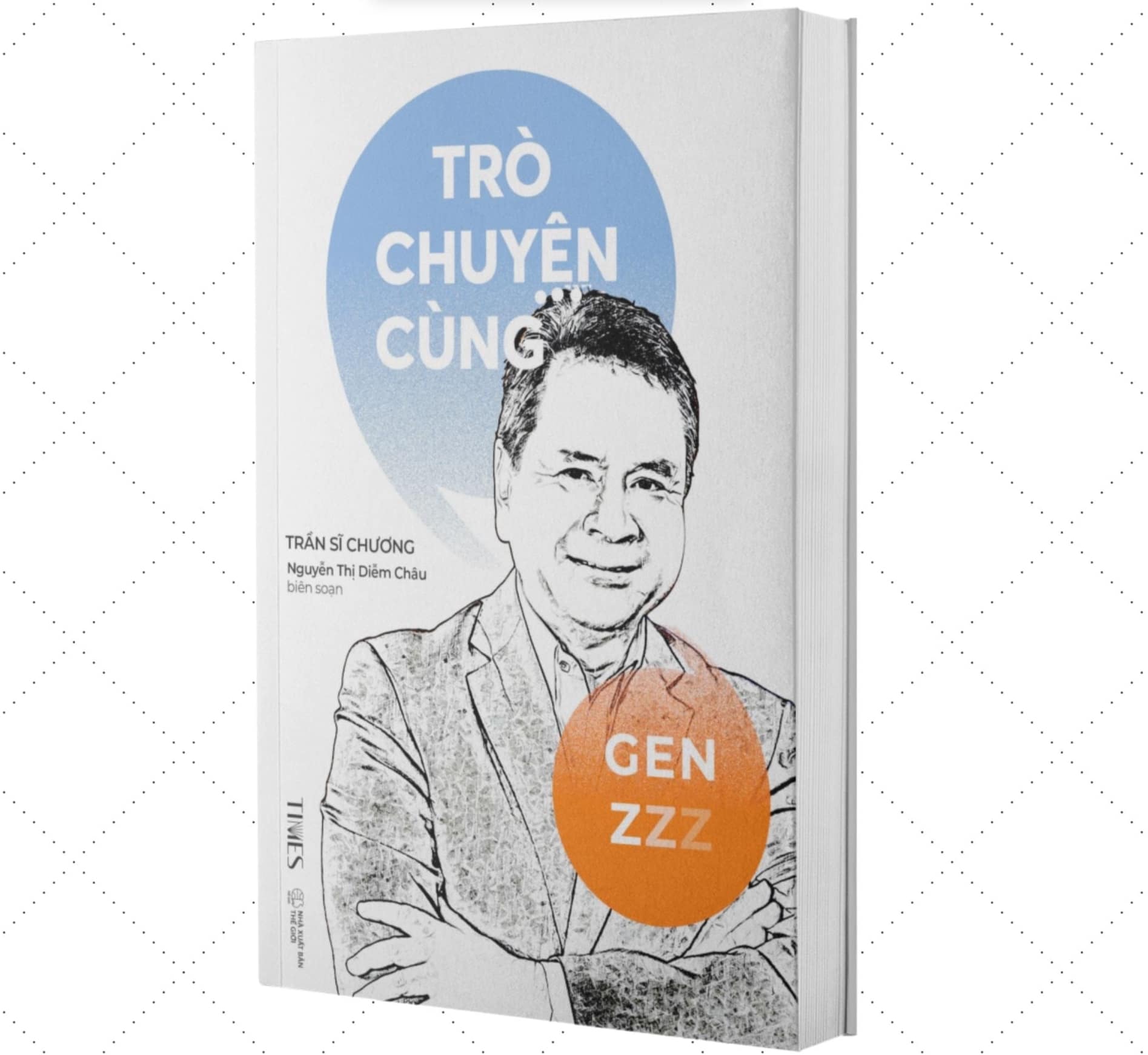 "Chat with Gen Z" is jointly published by The Gioi Publishing House and TIMES Books. Photo: Publishing House