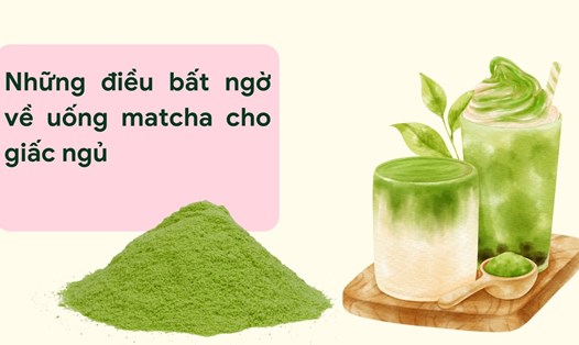 Matcha giúp tăng cường sự tỉnh táo. Đồ họa: Hương Sơn