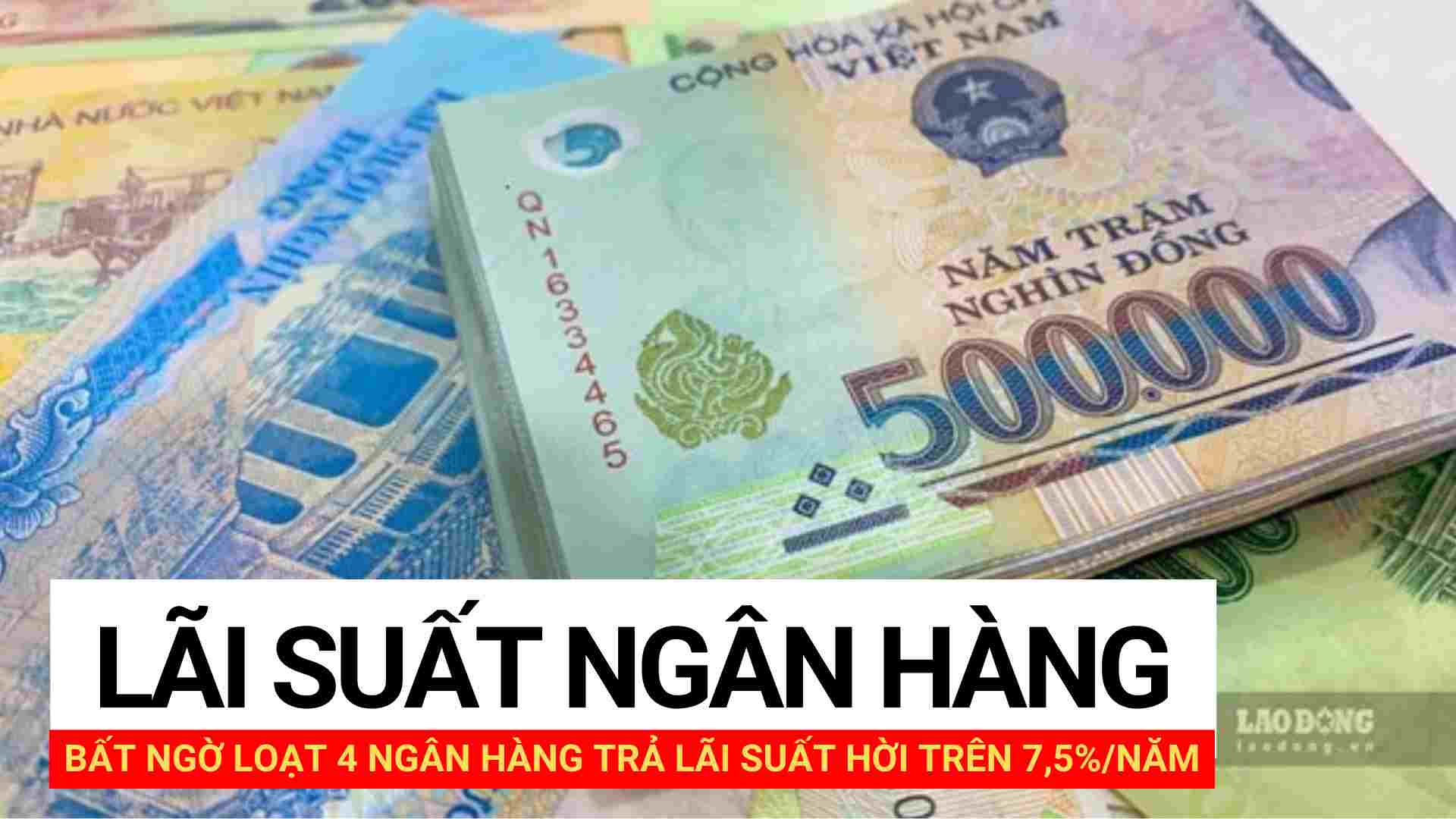 Surprisingly, a series of 4 banks offer great interest rates of over 7.5%/year