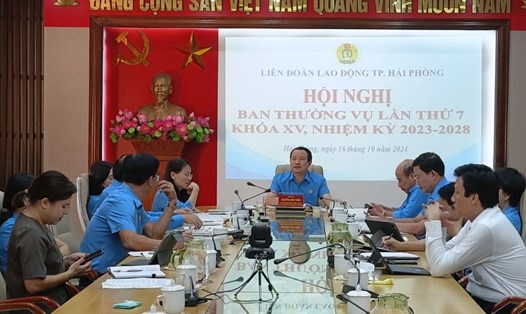 Ban Thường vụ LĐLĐ TP Hải Phòng họp nhiệm vụ, giải pháp 3 tháng cuối năm 2024, kế hoạch chăm lo Tết cho đoàn viên, người lao động. Ảnh: Mai Dung