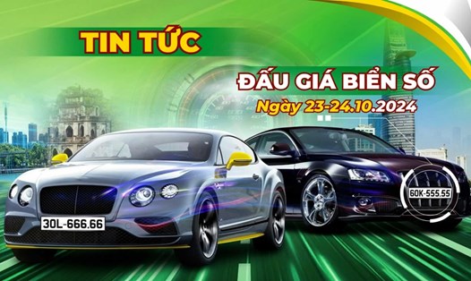 Hé lộ các biển số khủng có trong phiên đấu giá ngày 23-24.10