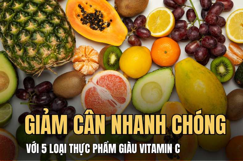 Lose weight quickly with 5 familiar foods rich in vitamin C. Graphics: Hai Ly