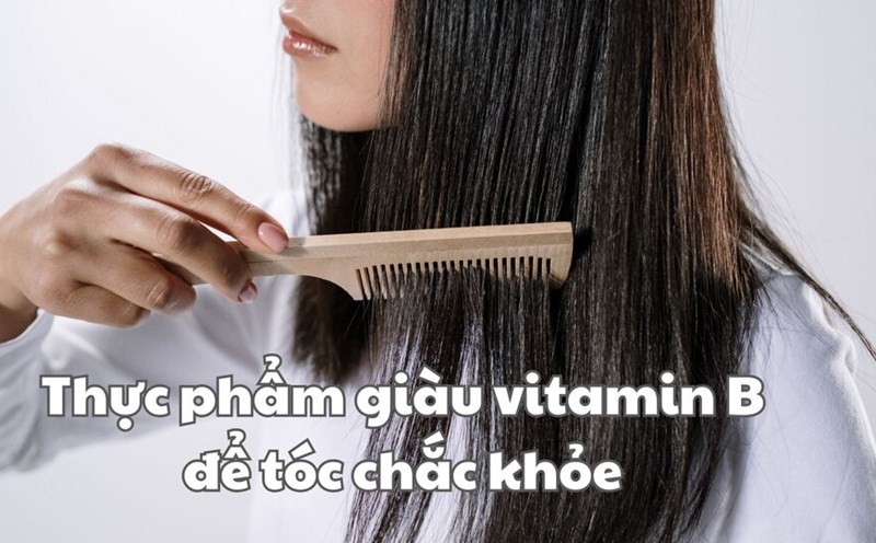 Nourish healthy hair by consuming foods rich in vitamin B.