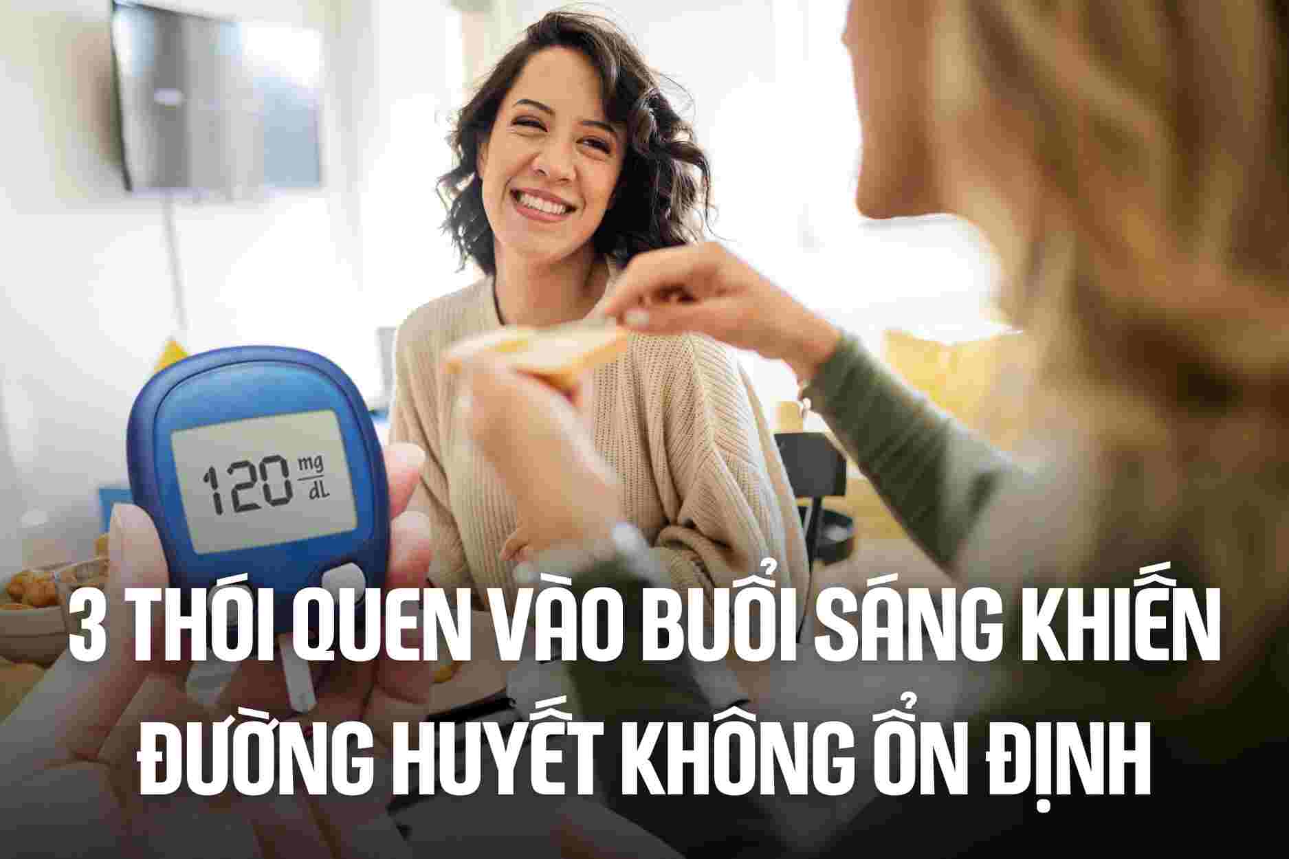 3 morning habits that cause unstable blood sugar