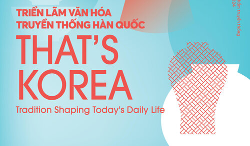 Triển lãm giới thiệu văn hóa truyền thống Hàn Quốc sẽ tổ chức tại Hà Nội và TPHCM. Ảnh: BTC
