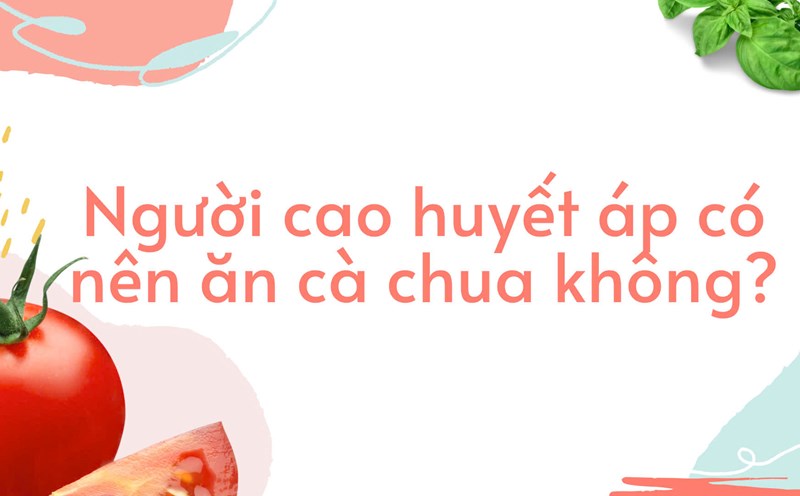 Should people with high blood pressure eat tomatoes?