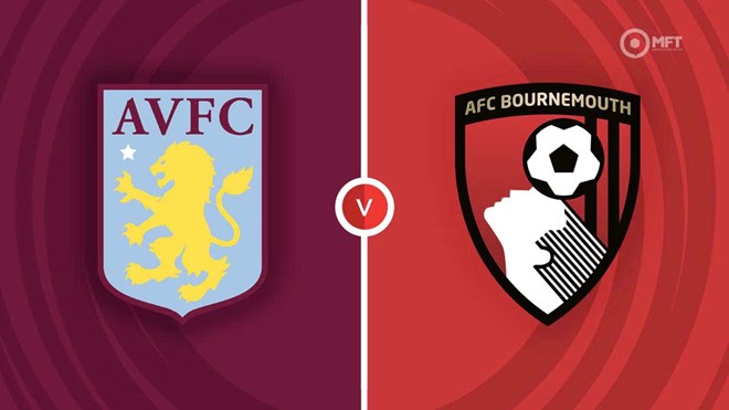 Nhận định Aston Villa - Bournemouth tại Premier League