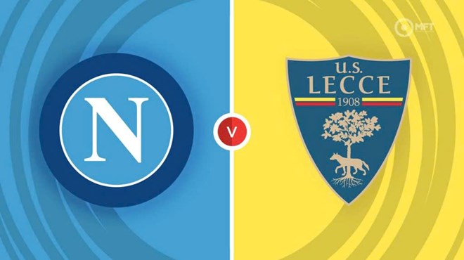 Nhận định bóng đá Napoli vs Lecce tại Serie A