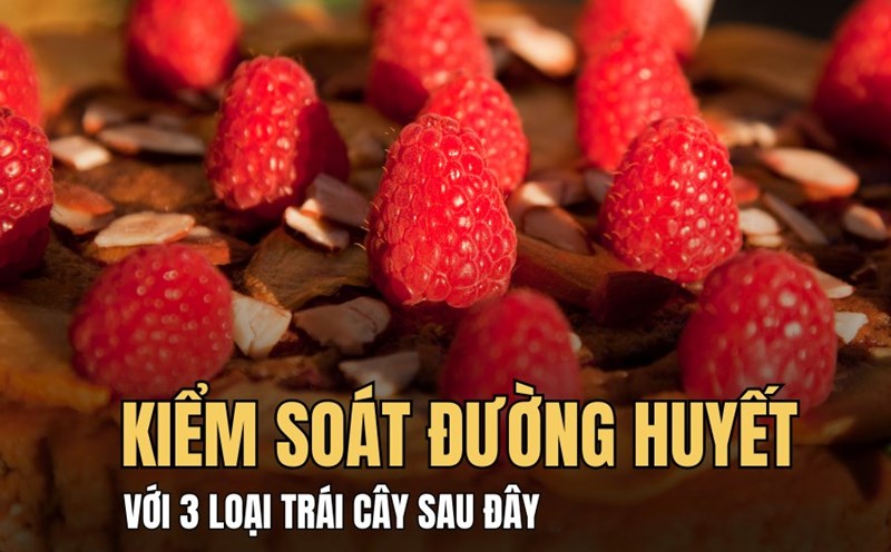 Stabilize blood sugar with 3 types of fruit. Graphics: Hoai Lan