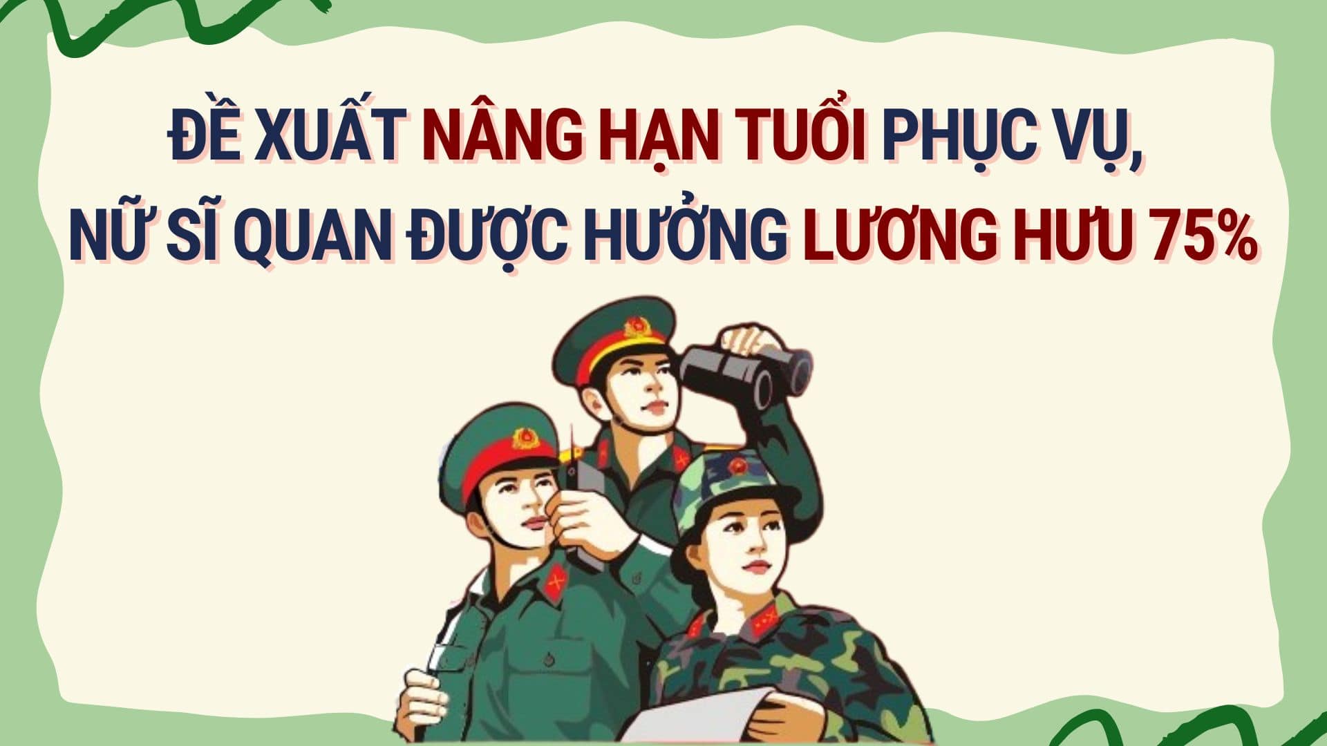 Female officers have their service age increased to receive a 75% pension. Graphics: Hoang Le