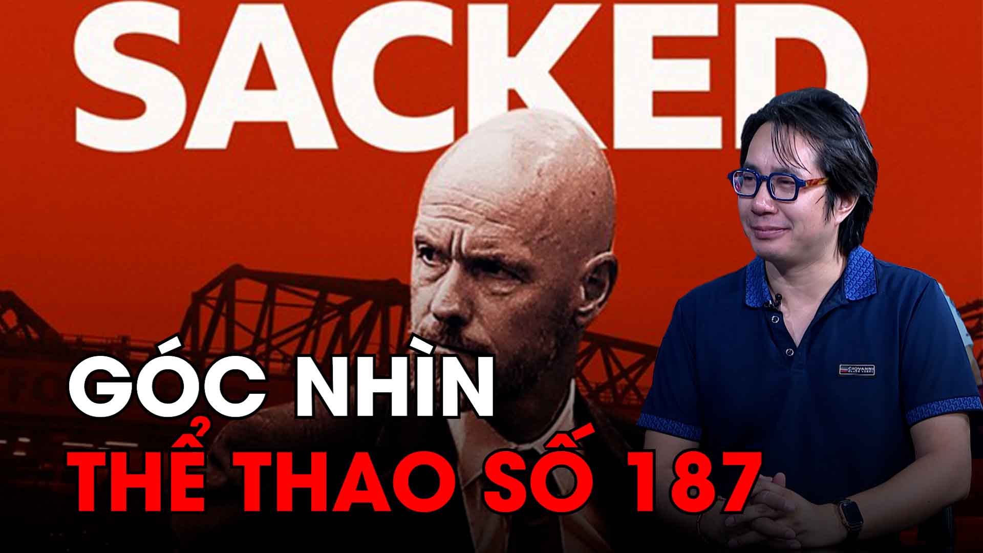 Journalist Truong Anh Ngoc comments on the Man United head coach position.