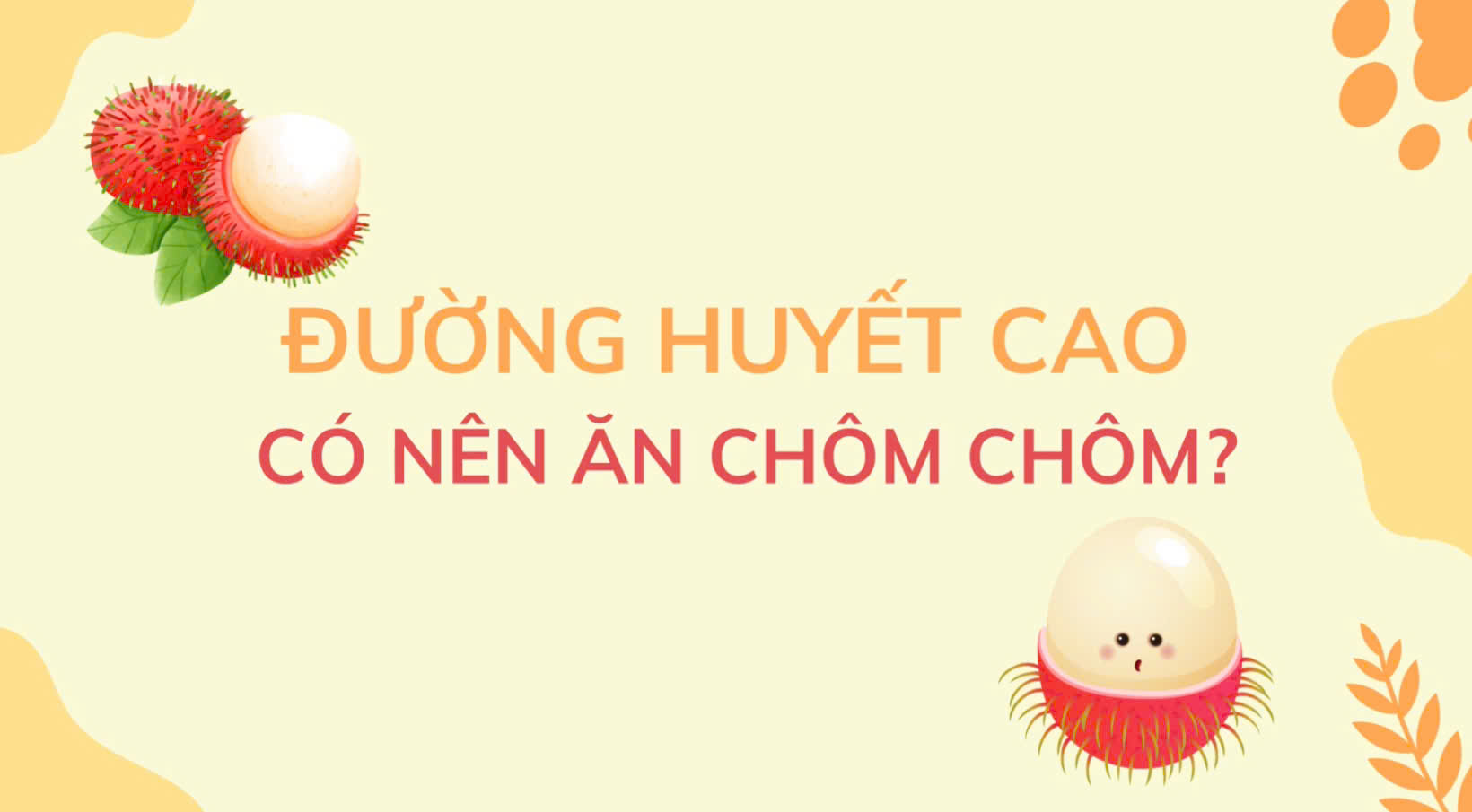 High blood sugar should eat rambutan?