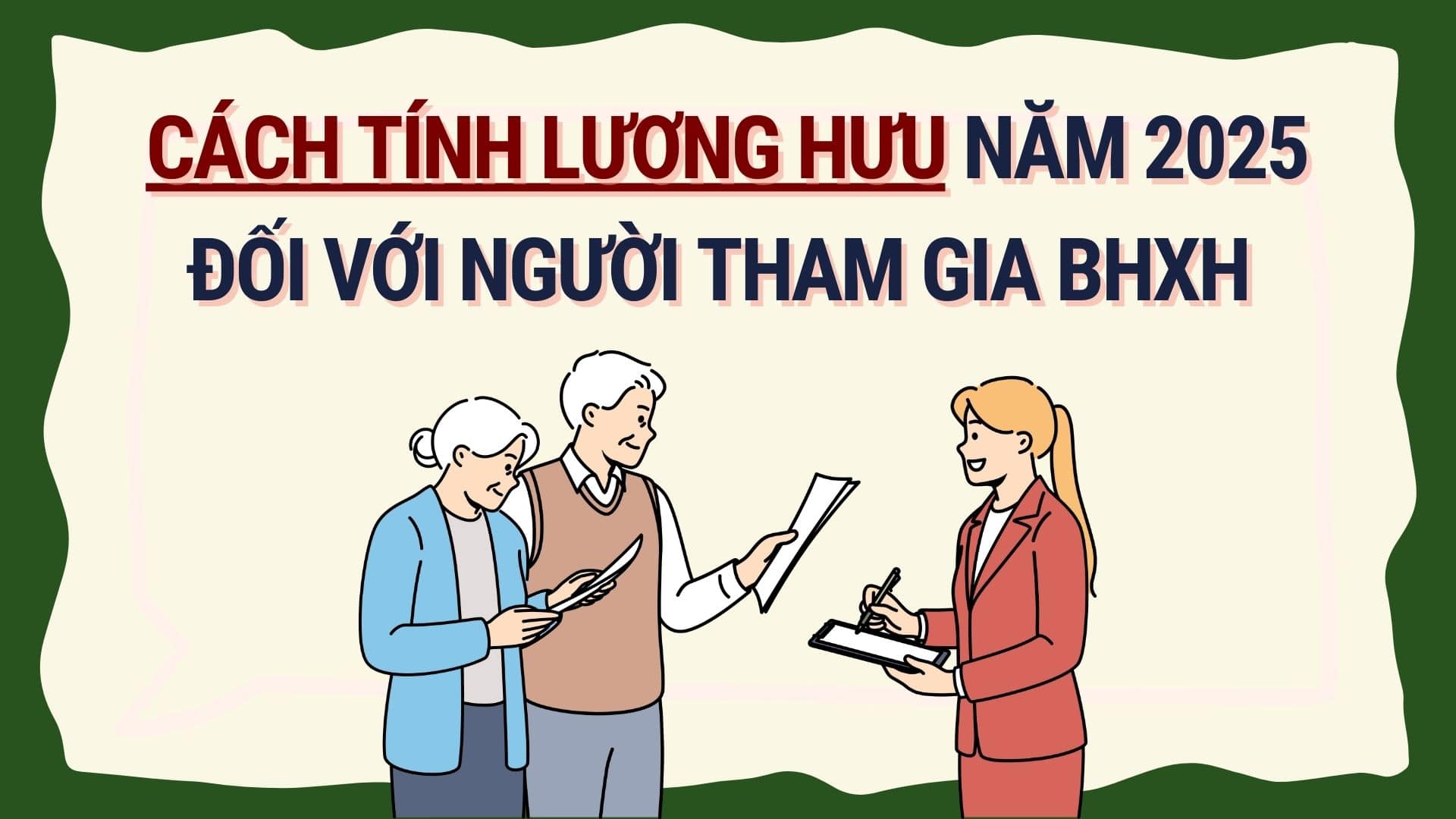 How to calculate pension in 2025 for social insurance participants. Graphics: Hoang Le