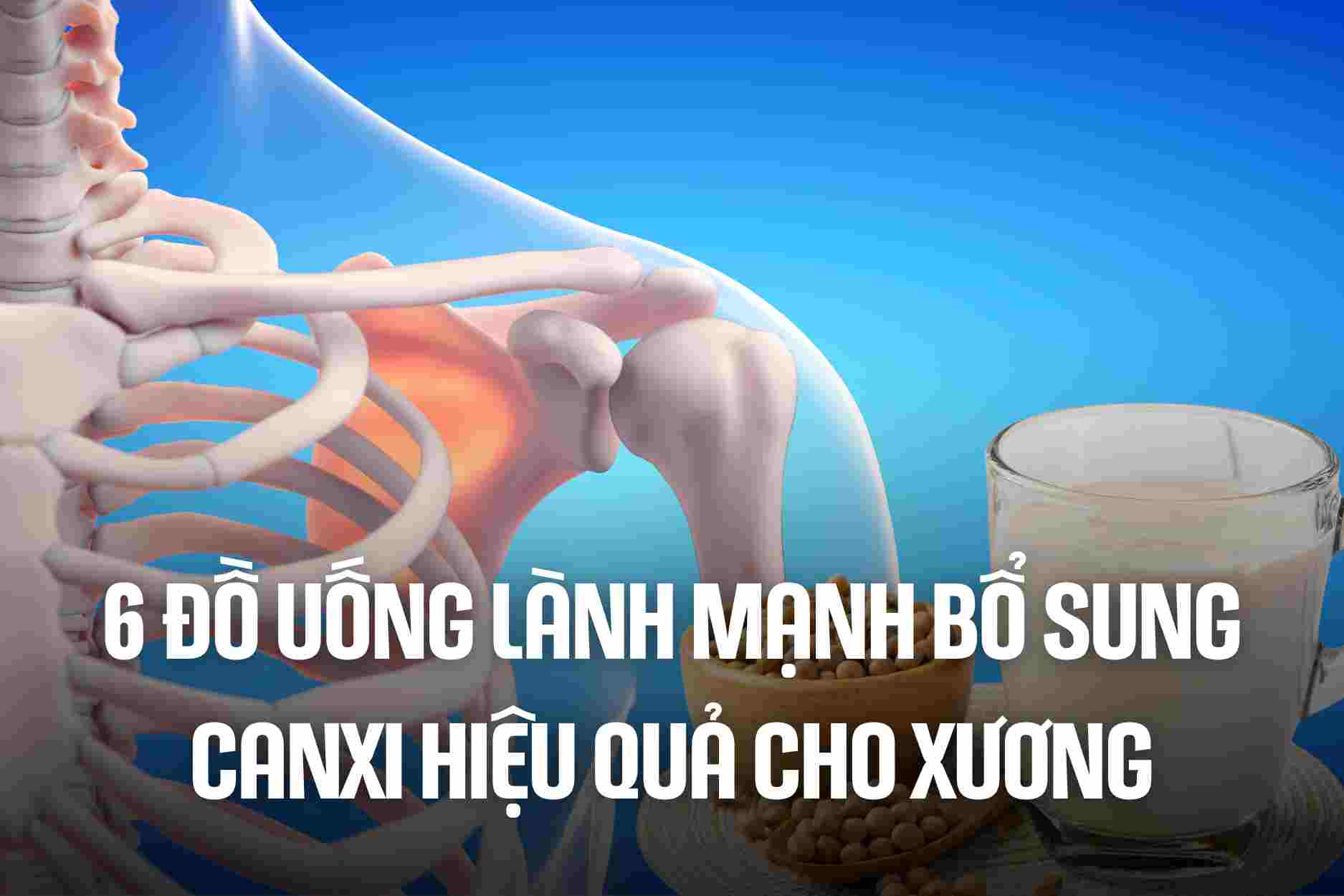 6 healthy drinks that effectively supplement calcium for bones