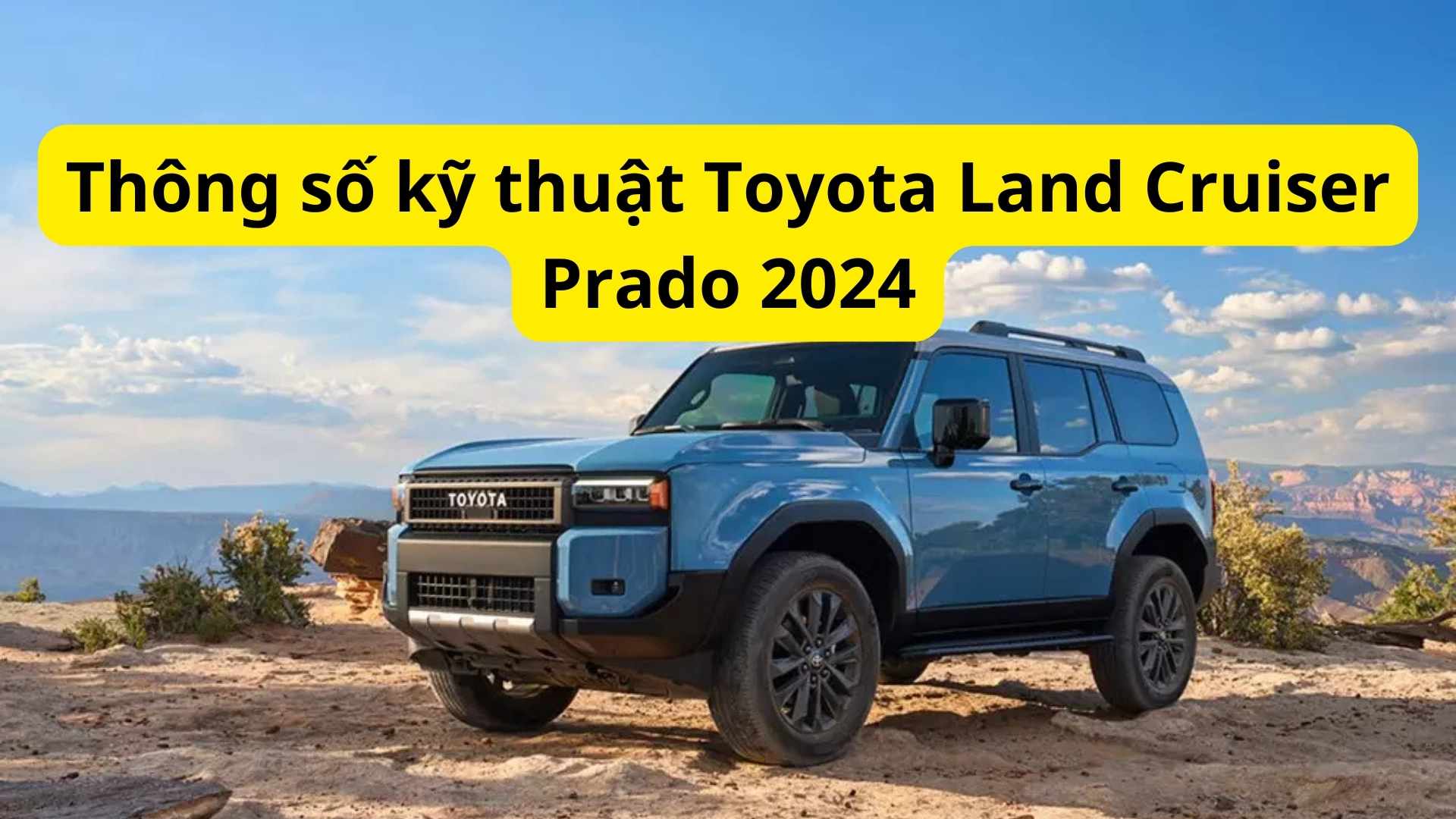 Toyota Land Cruiser Prado 2024 specifications. Graphics: Dinh Dinh