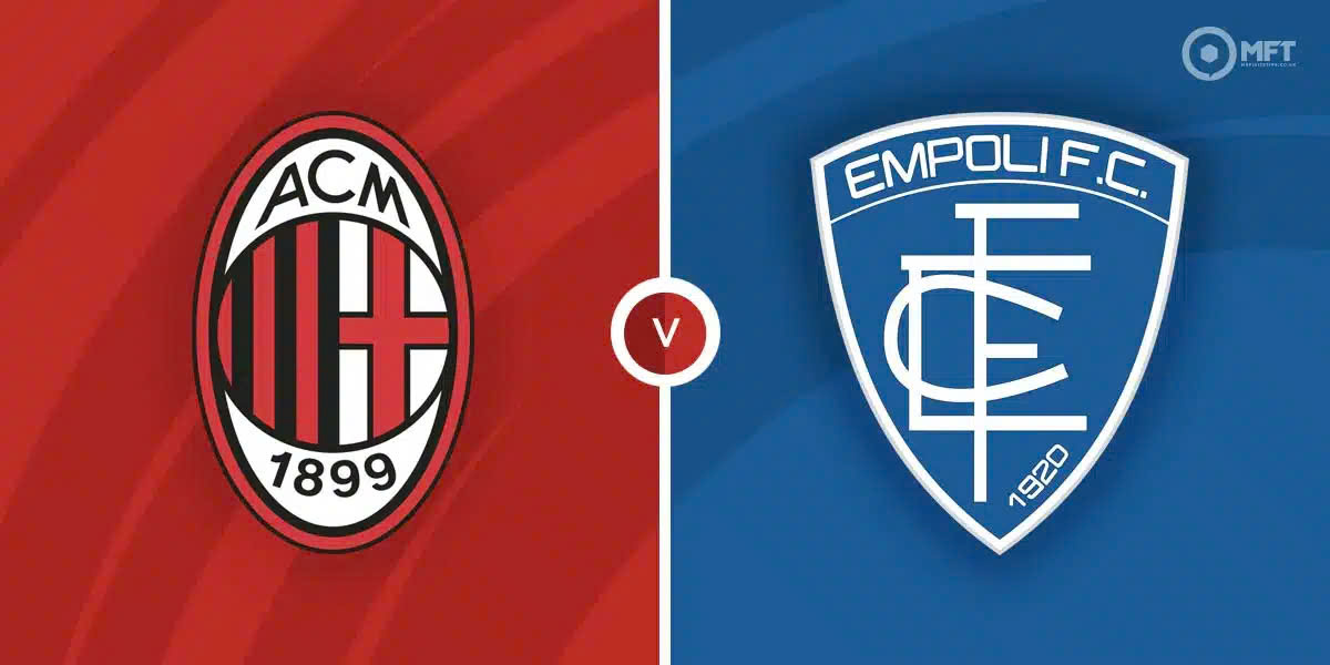 AC Milan host Empoli at home in Serie A. Photo: MFT