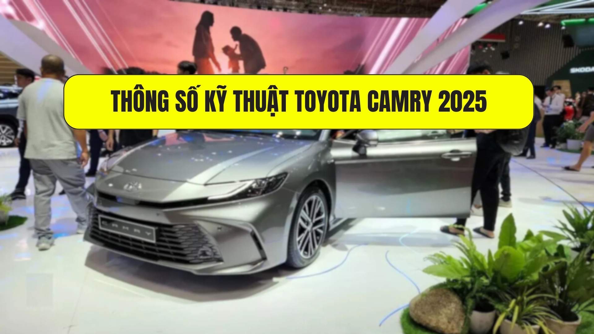 Toyota Camry 2025 specifications. Graphics: Dinh Dinh