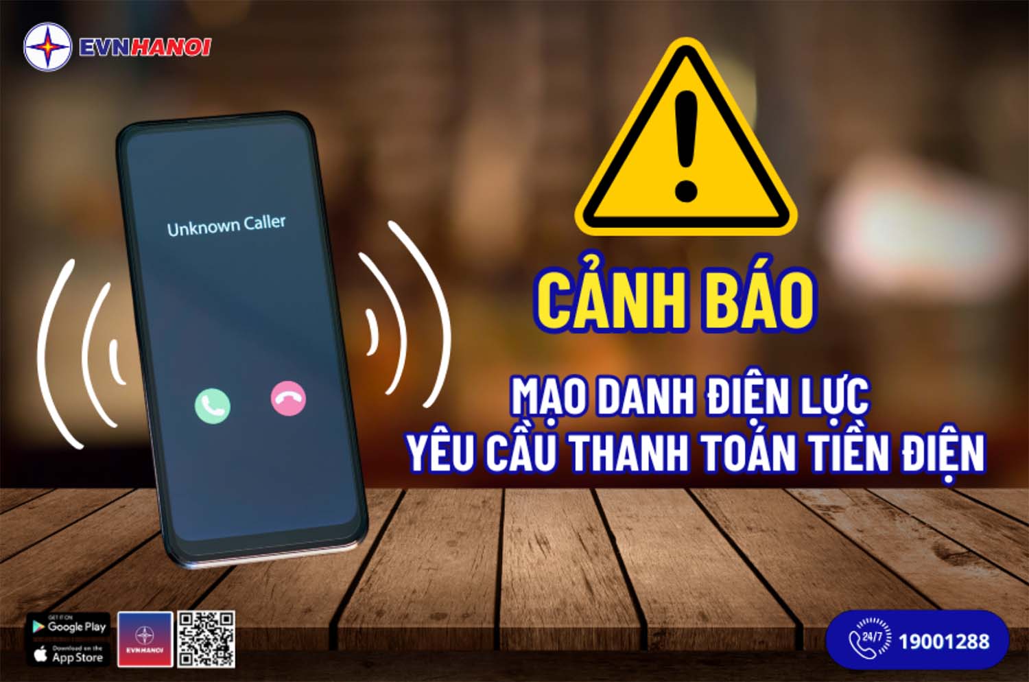 Warning about impersonating electricity employees calling to request payment of electricity bills to personal accounts. Photo: Provided by EVNHANOI.