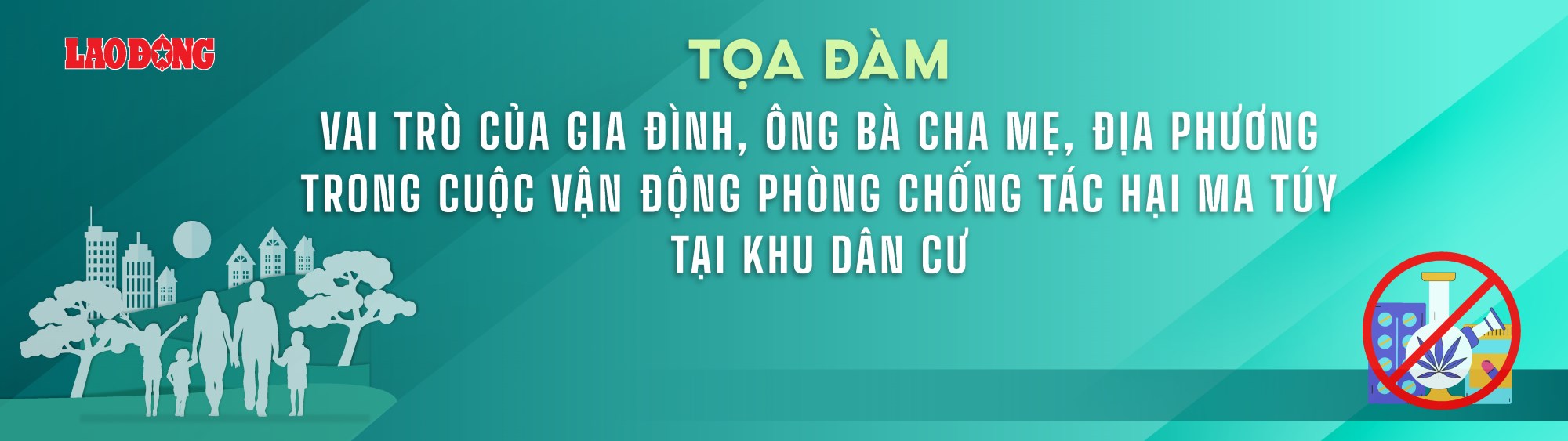 Toa dam “Vai tro cua gia dinh, dia phuong trong phong chong tac hai ma tuy“. Do Hoa: Duy Hung
