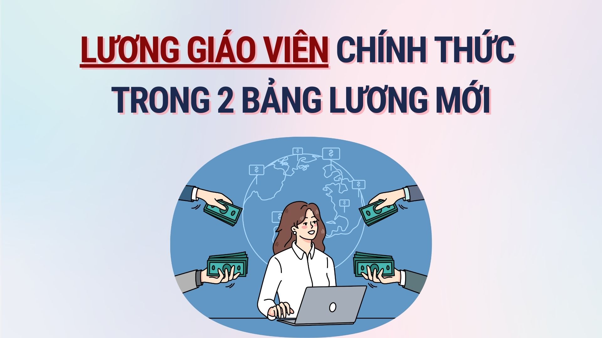 What is noteworthy about teachers' salaries in the two new salary tables? Graphics: Hoang Le