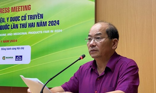 Ông Nguyễn Thế Thịnh, Cục trưởng Cục Quản lý Y, Dược cổ truyền (Bộ Y tế) nói về cơ hội phát triển dược liệu trong nước. Ảnh: Thùy Linh
