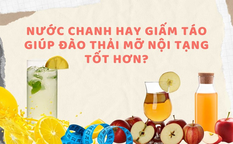 Lemon juice and apple cider vinegar have differences in eliminating visceral fat. Graphics: Ha May