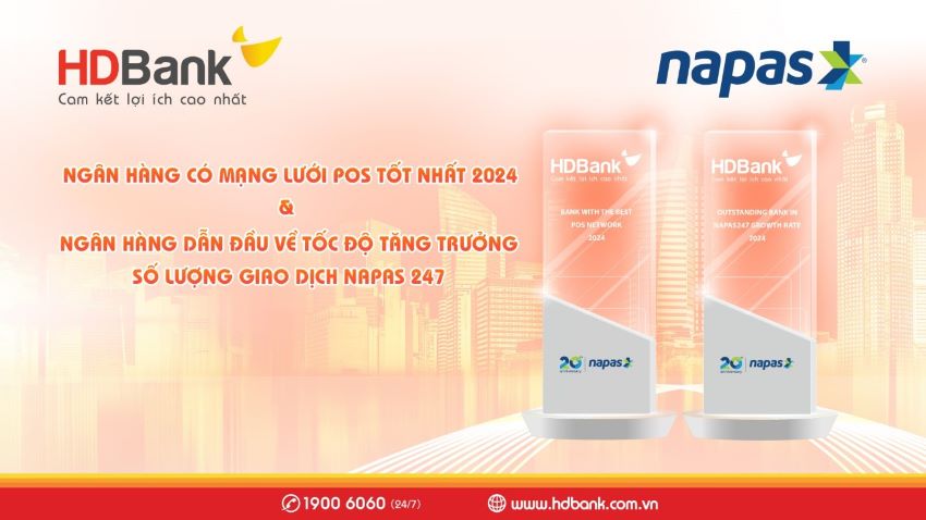 HDBank was honored in two categories: “Bank with The Best POS Network” and “Outstanding Bank in NAPAS247 Growth Rate”. Photo: HDBank