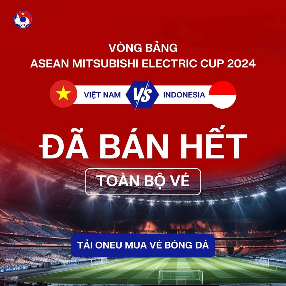 Ve tran gap Indonesia cua tuyen Viet Nam da ban het tu som. Anh: VFF