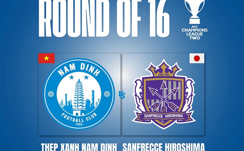 Nam Dinh will meet Sanfrecce Hiroshima in the round of 16 of the AFC Champions League Two 2024-2025. Photo: Nam Dinh Club