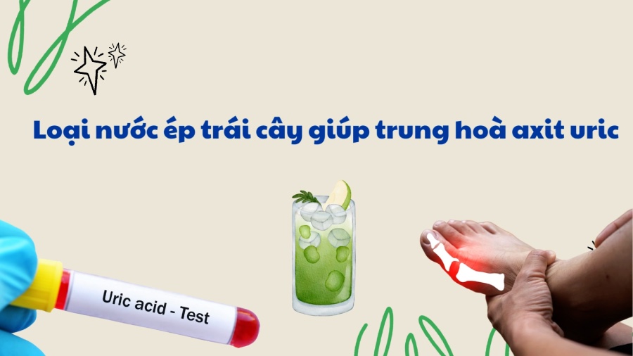 Fruit juice helps neutralize uric acid. Graphics: 
Phuong Anh