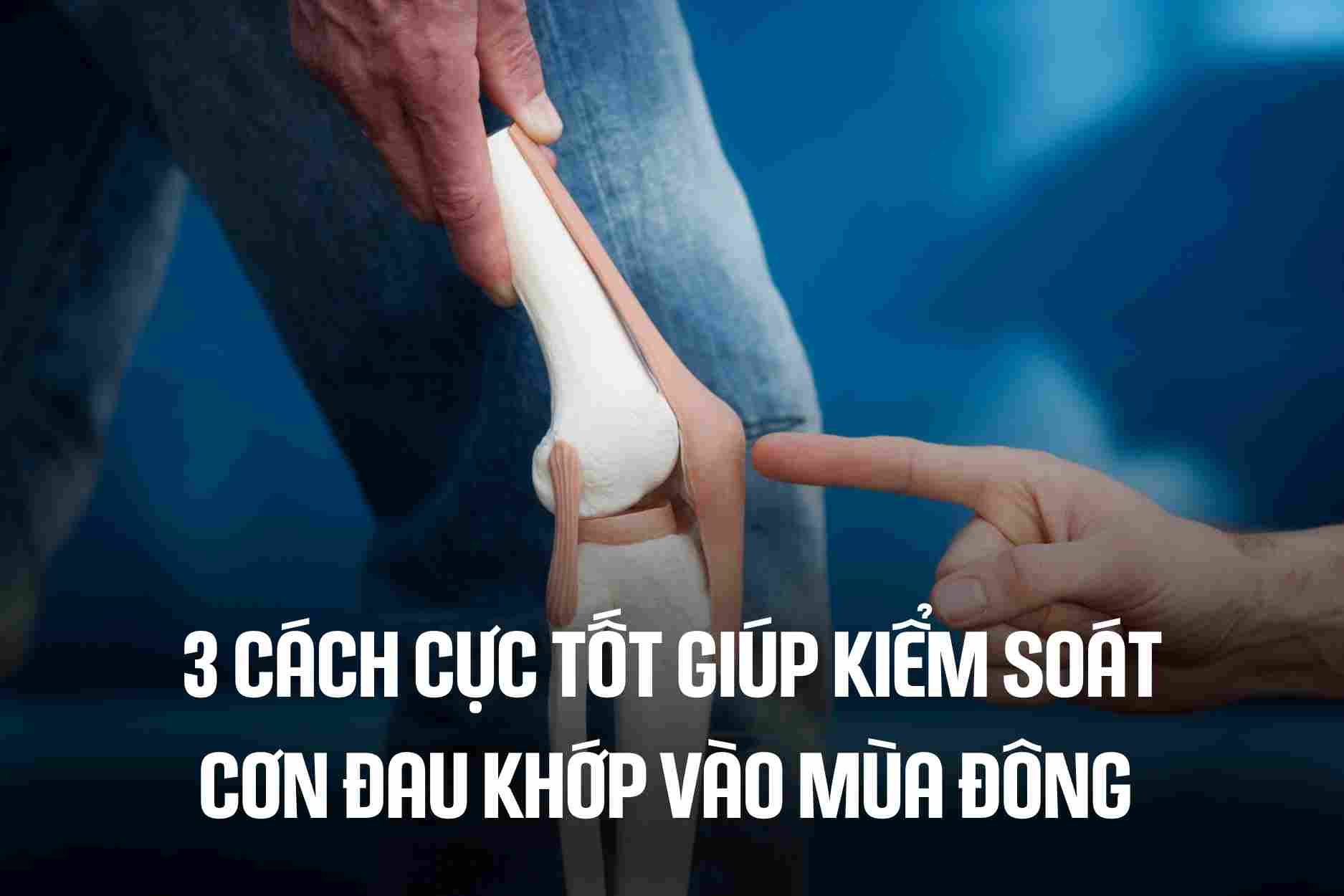 3 great ways to help control joint pain in winter