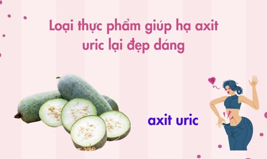 Loại thực phẩm giúp hạ axit uric lại đẹp dáng. Đồ hoạ: Phương Anh