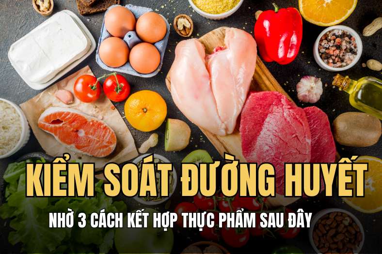 Simple food combinations can help control blood sugar. Graphics: Hai Ly