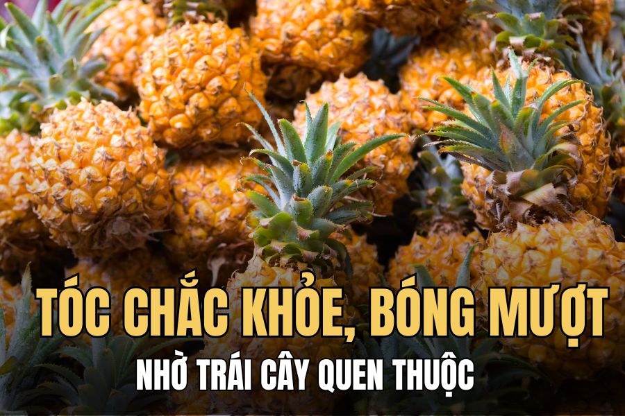 Pineapple helps hair become stronger and smoother. Graphics: Hoai Lan