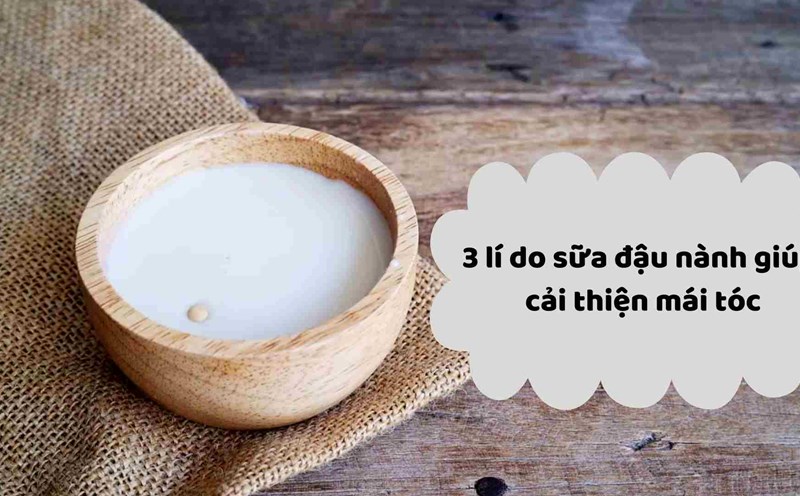 Soy milk helps improve hair. Graphics: Ha May