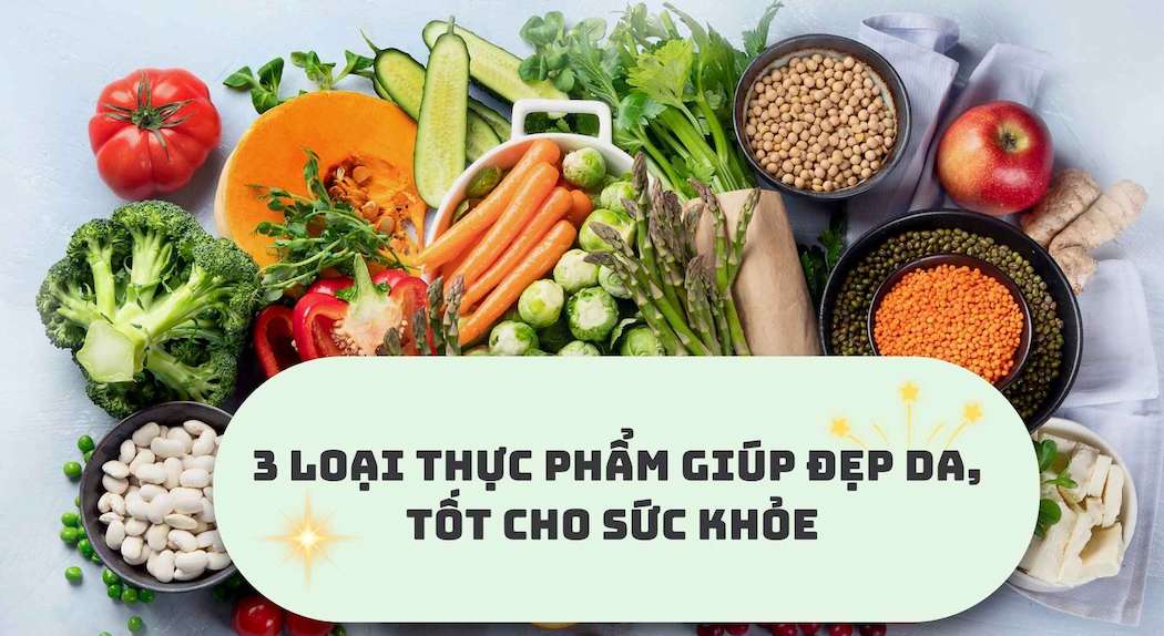 Tips for 3 foods that help beautify skin and are good for health.